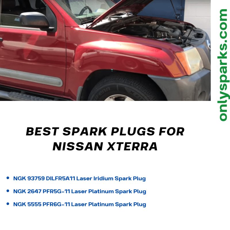 best spark plugs for Nissan Xterra